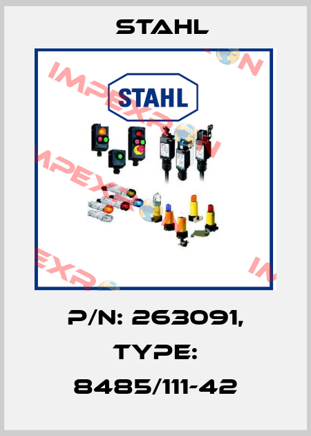 P/N: 263091, Type: 8485/111-42 Stahl