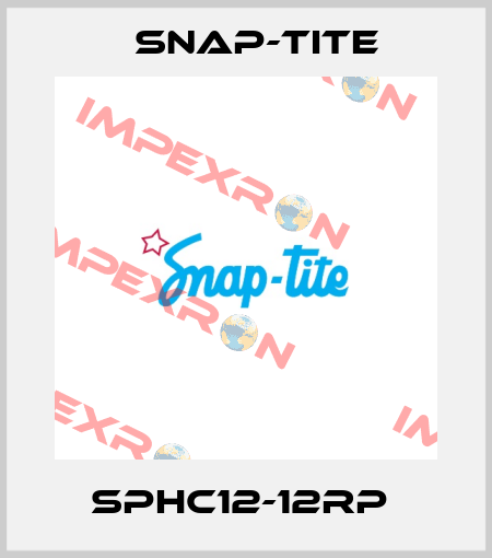 SPHC12-12RP  Snap-tite