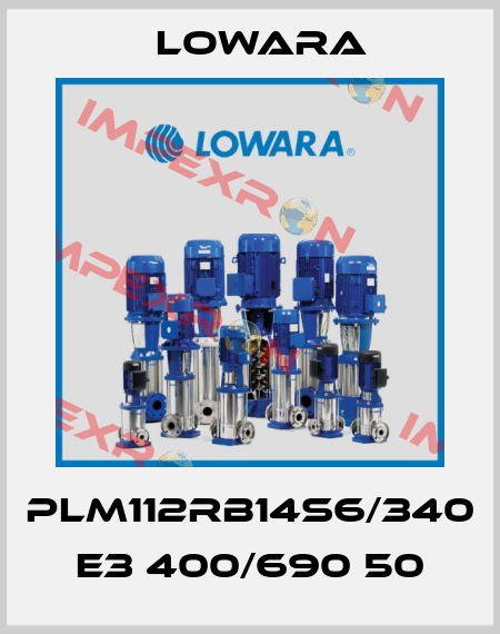 PLM112RB14S6/340 E3 400/690 50 Lowara