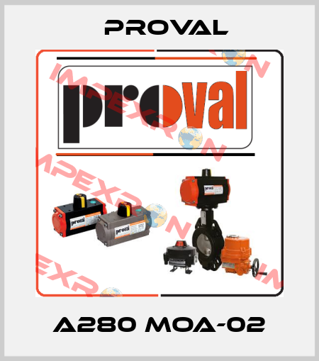 A280 MOA-02 Proval