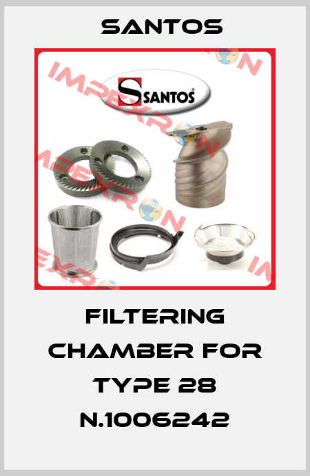 filtering chamber for Type 28 N.1006242 Santos