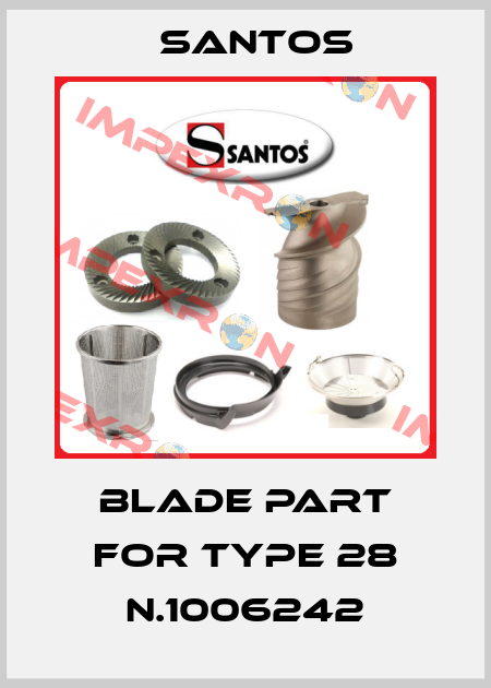 blade part for Type 28 N.1006242 Santos