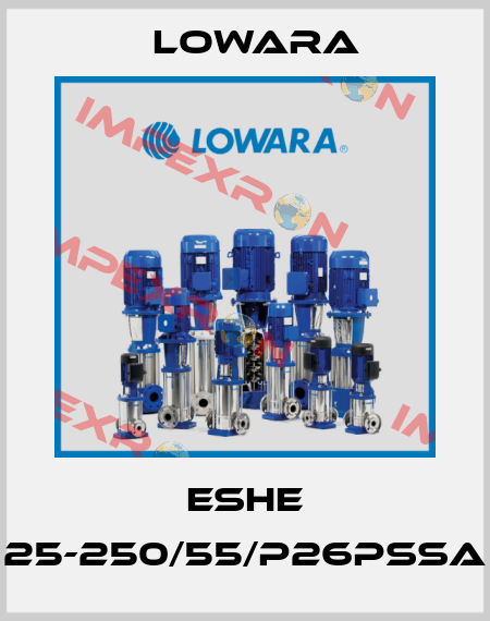 ESHE 25-250/55/P26PSSA Lowara