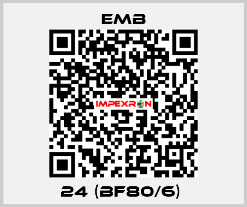 24 (BF80/6)  Emb