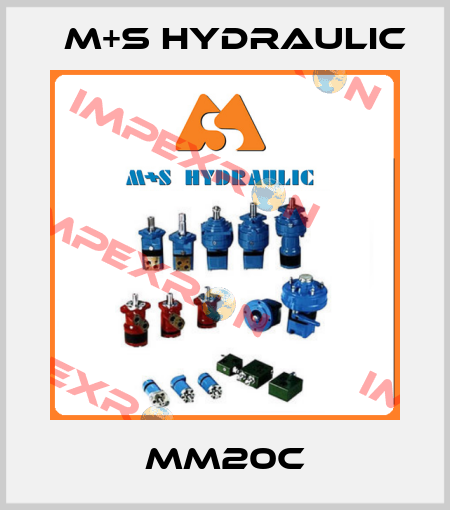 MM20C M+S HYDRAULIC
