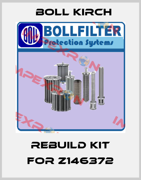 Rebuild kit for Z146372 Boll Kirch