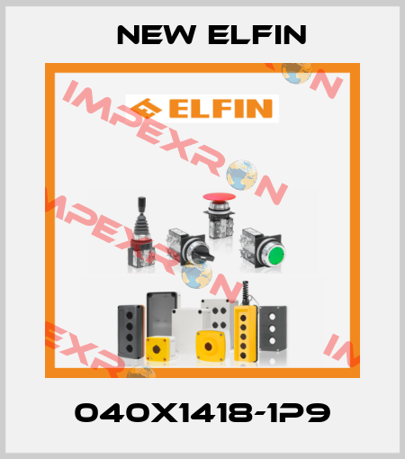 040X1418-1P9 New Elfin