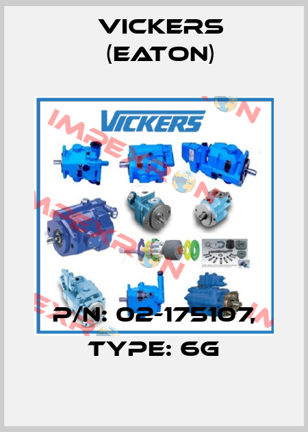 P/N: 02-175107, Type: 6G Vickers (Eaton)
