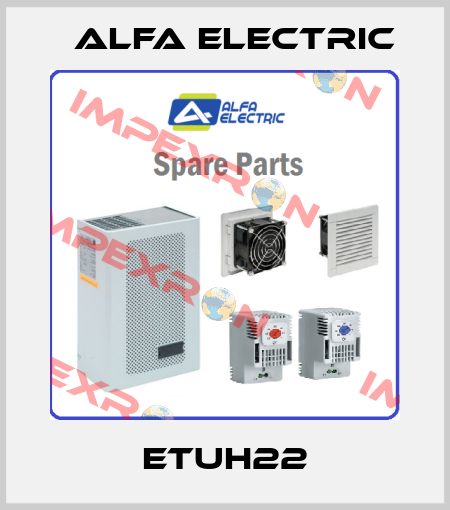 ETUH22 Alfa Electric