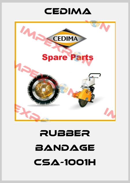 rubber bandage CSA-1001H Cedima