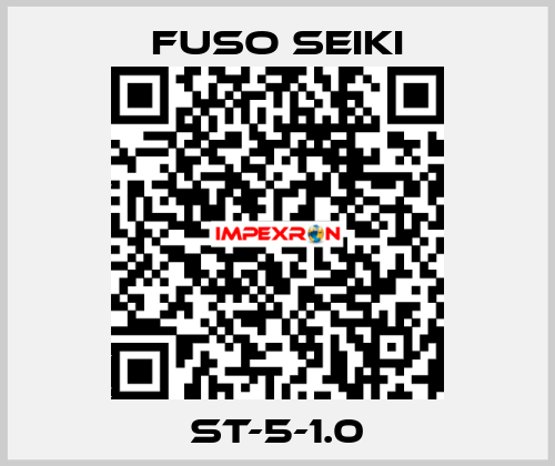 ST-5-1.0 Fuso Seiki