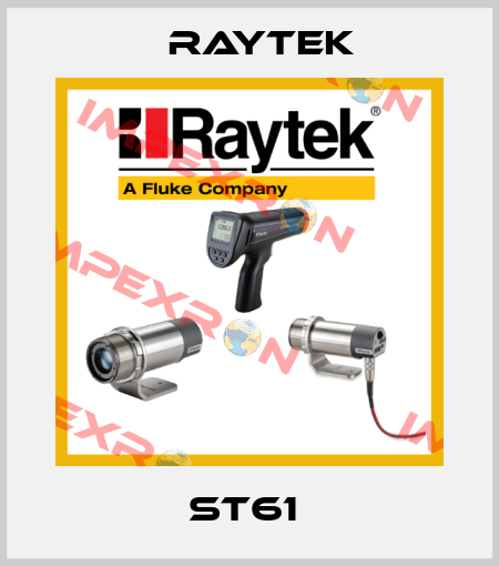 ST61  Raytek