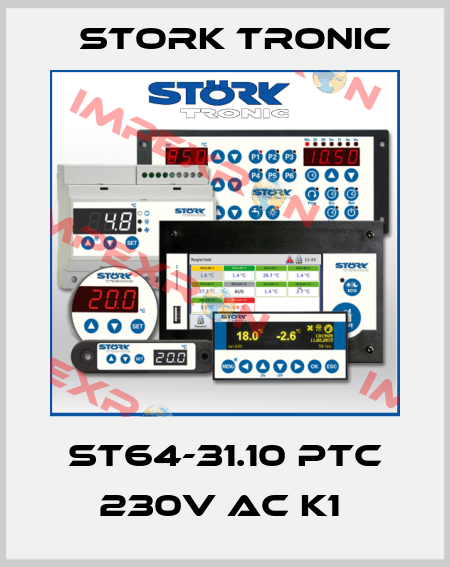ST64-31.10 PTC 230V AC K1  Stork tronic