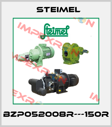 BZP052008R---150R Steimel
