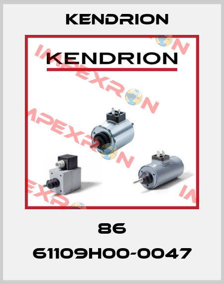 86 61109H00-0047 Kendrion