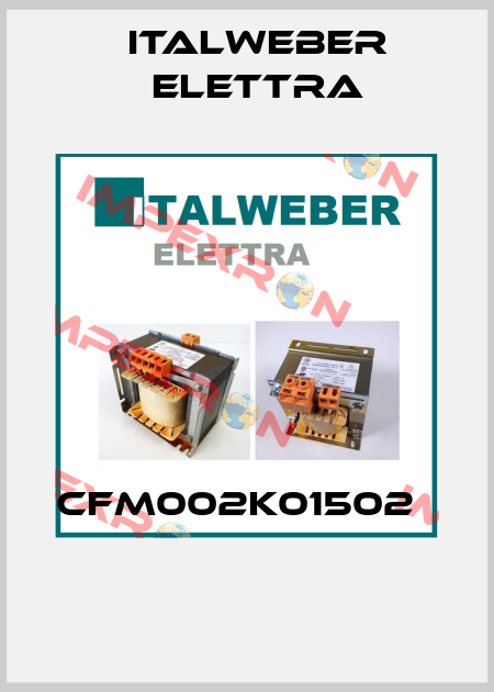 CFM002K01502    Italweber Elettra