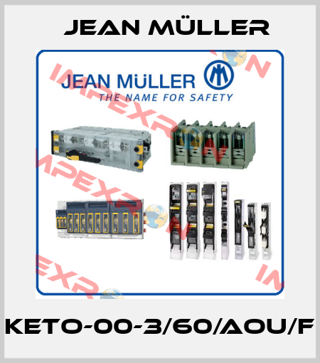 KETO-00-3/60/AOU/F Jean Müller