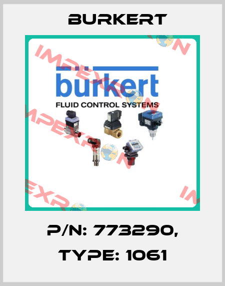 P/N: 773290, Type: 1061 Burkert