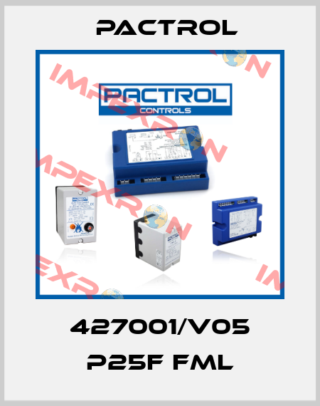 427001/V05 P25F FML Pactrol
