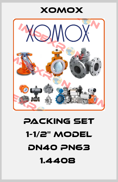 PACKING SET 1-1/2" MODEL DN40 PN63 1.4408  Xomox