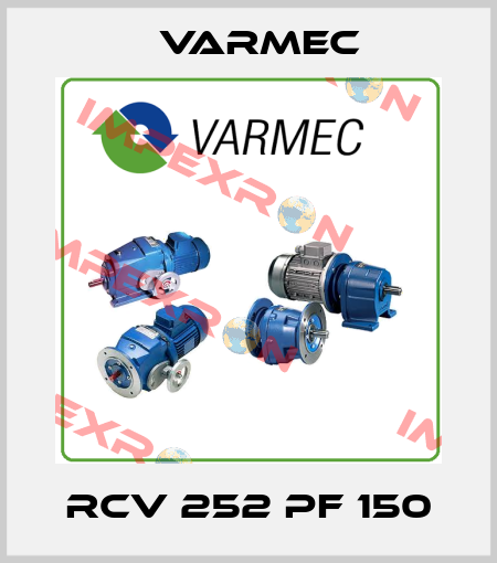 RCV 252 PF 150 Varmec