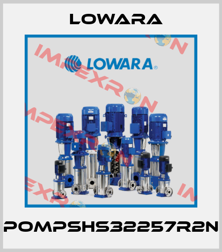 POMPSHS32257R2N Lowara