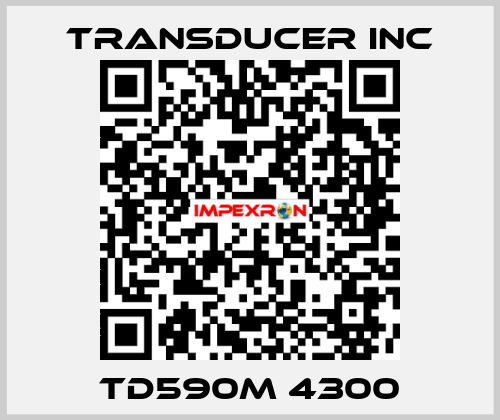 TD590M 4300 TRANSDUCER INC