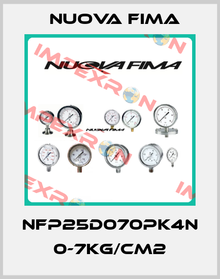 NFP25D070PK4N 0-7KG/CM2 Nuova Fima