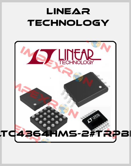 LTC4364HMS-2#TRPBF Linear Technology
