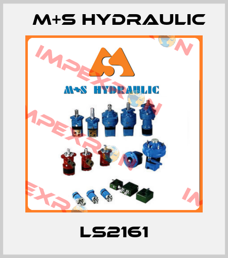 LS2161 M+S HYDRAULIC