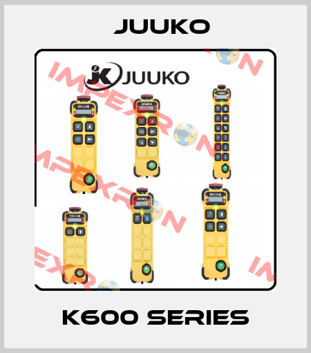 K600 series Juuko