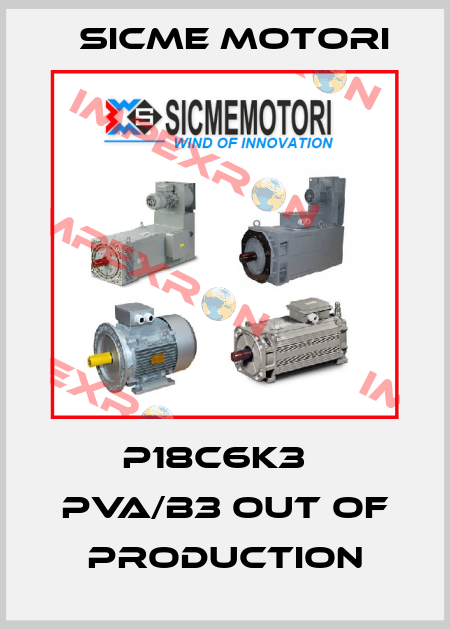 P18C6K3   PVA/B3 out of production Sicme Motori