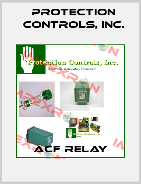 ACF Relay PROTECTION CONTROLS, INC.