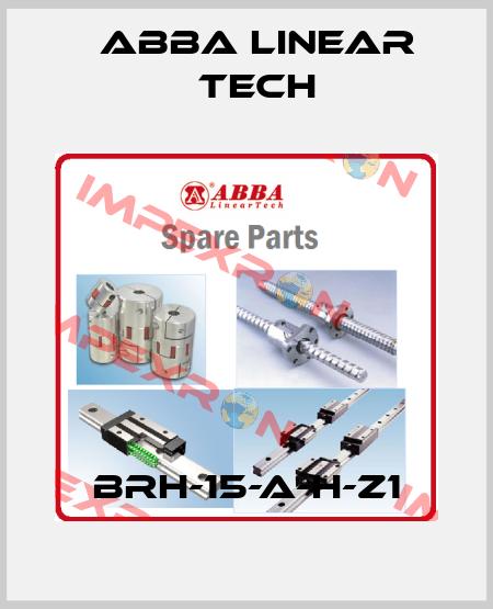 BRH-15-A-H-Z1 ABBA Linear Tech