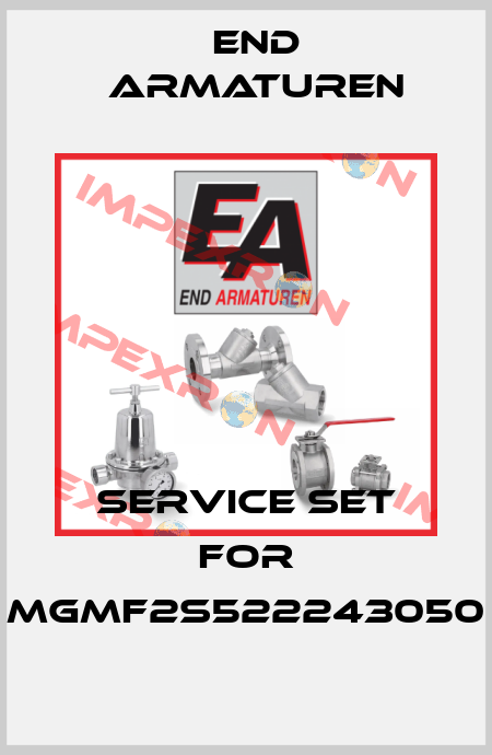 Service set for MGMF2S522243050 End Armaturen
