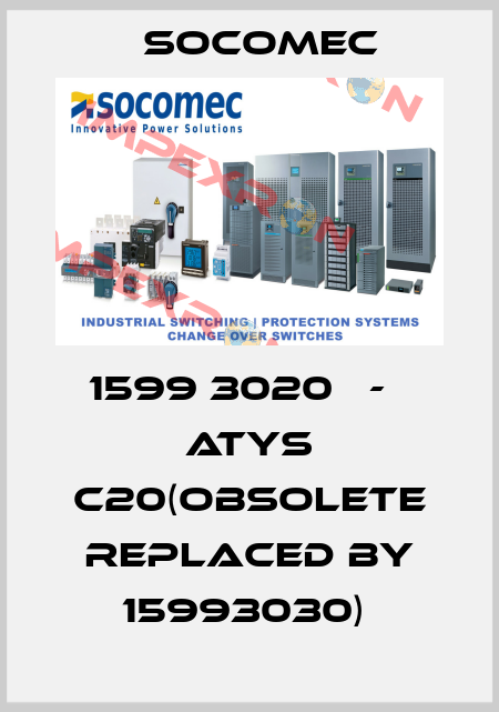 1599 3020   -   ATyS C20(Obsolete replaced by 15993030)  SOCOMEC