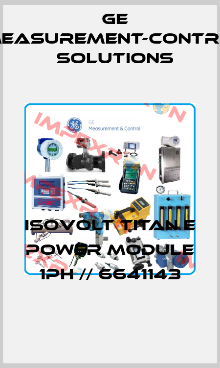Isovolt Titan E Power Module 1Ph // 6641143 GE Measurement-Control Solutions