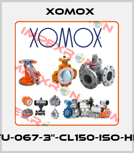 TU-067-3"-CL150-ISO-HH Xomox