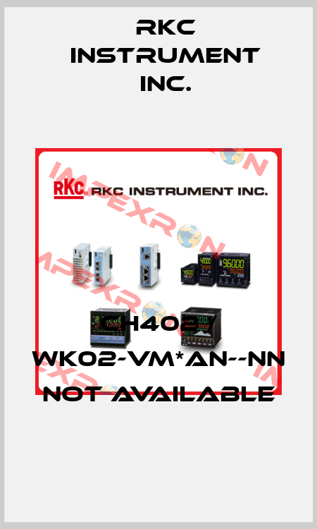 CH402 / WK02-VM*AN--NN not available RKC INSTRUMENT INC.