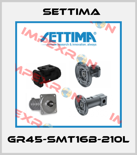 GR45-SMT16B-210L Settima