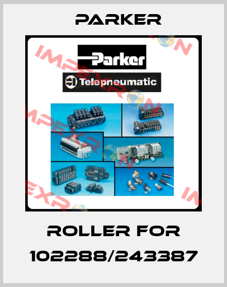 roller for 102288/243387 Parker