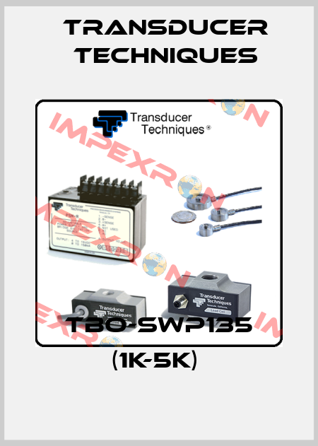 TBO-SWP135 (1K-5K)  Transducer Techniques