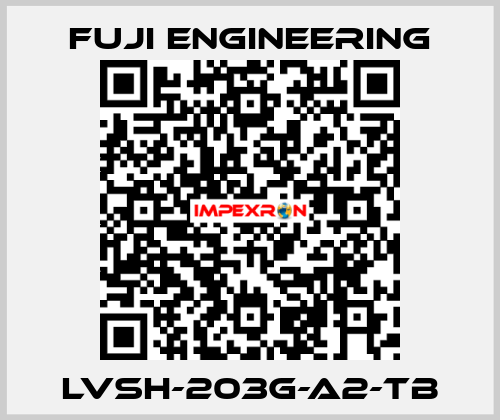 LVSH-203G-A2-TB Fuji Engineering