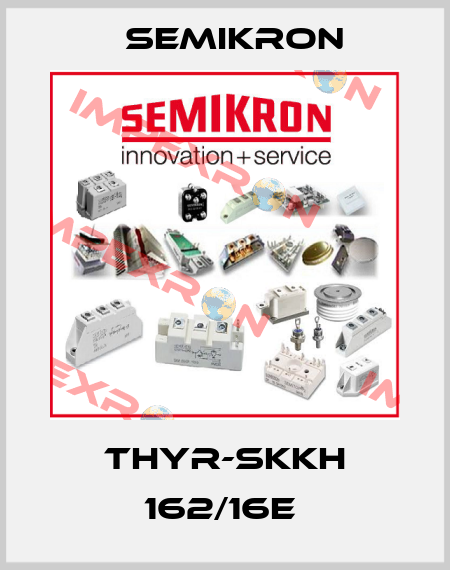 THYR-SKKH 162/16E  Semikron