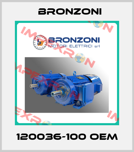 120036-100 OEM Bronzoni