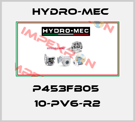 P453FB05  10-PV6-R2 Hydro-Mec