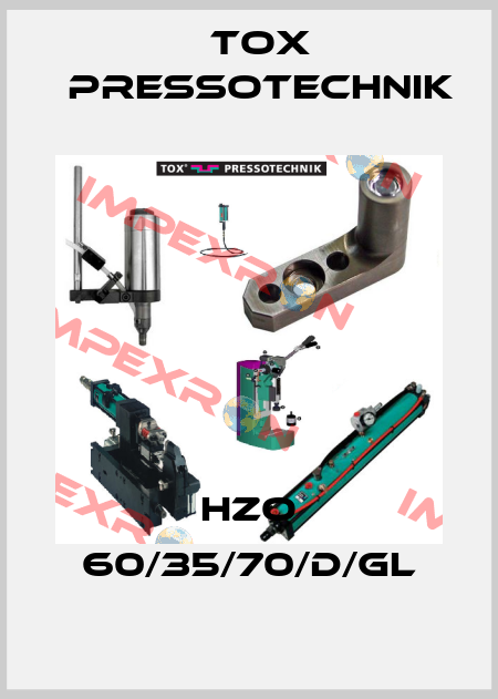 HZO 60/35/70/D/GL Tox Pressotechnik