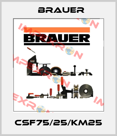 CSF75/25/KM25 Brauer