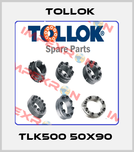 TLK500 50X90  Tollok