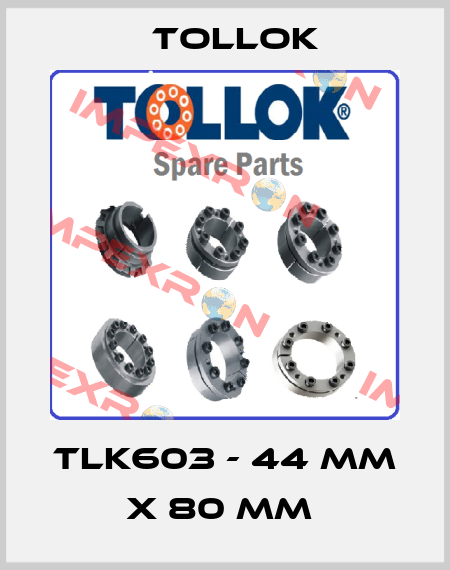 TLK603 - 44 MM X 80 MM  Tollok